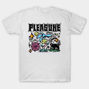 pleasure T-Shirt